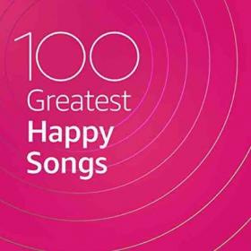 VA - 100 Greatest Happy Songs (2020) Mp3 320kbps [PMEDIA] ⭐️