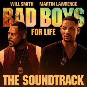 Bad Boys For Life (Soundtrack) (2020)