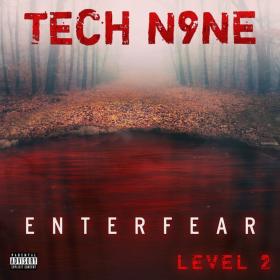Tech N9ne - ENTERFEAR Level 2 [EP] (2020) [320]  kbps Beats[TGx]⭐