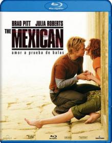 The Mexican 2001 BluRay x264 720p DTS Mysilu