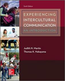 Experiencing Intercultural Communication- An Introduction