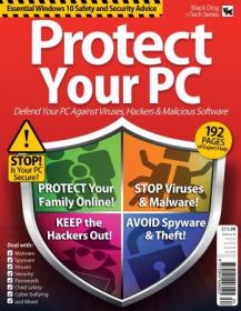 Essential Windows 10 Safety And Security- Protect Your PC - VOL 34, 2019 (HQ PDF)