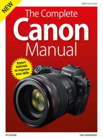 The Complete Canon Manual - 4th Edition, 2019 (HQ PDF)