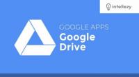 Intellezy - Google Drive - A Complete Guide