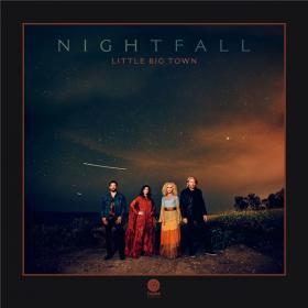 Little Big Town - Nightfall (2020) FLAC