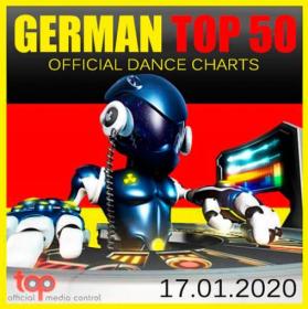 VA - German Top 50 Official Dance Charts [17 01] (2020) MP3