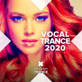 Various Artists - Vocal Trance 2020 (2019) Flac