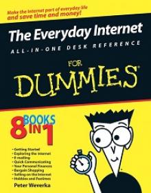 The Everyday Internet All-In-One Desk Reference For Dummies