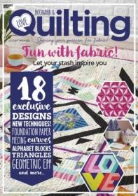Love Patchwork & Quilting - Issue 83, 2020