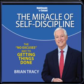 The Miracle of Self-discipline The No-Excuses Way to Getting Things Done-Mantesh