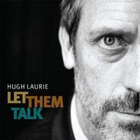 Hugh Laurie  Let Them Talk 2011MP3 VBR BLOWA TLS