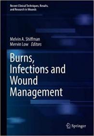 Burns, Infections and Wound Management