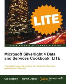 Microsoft Silverlight 4 Data and Services Cookbook- LITE