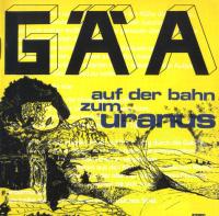 GÄA - Auf der Bahn zum Uranus (1974) [2015] [Z3K] MP3