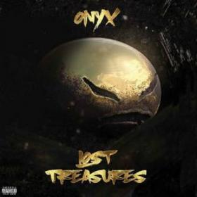ONYX - Lost Treasures (2020) RAP~[320]  kbps Beats[TGx]⭐