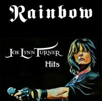 Rainbow - Joe Lynn Turner Hits (2019)