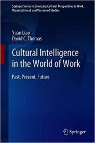 Cultural Intelligence in the World of Work- Past, Present, Future