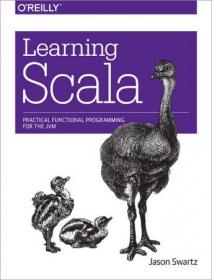 Learning Scala- Practical Functional Programming for the JVM
