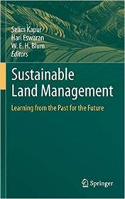 Sustainable Land Management- Learning from the Past for the Future