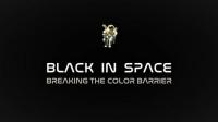Black in Space Breaking the Color Barrier 1080p HDTV x264 AAC