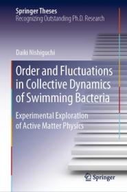 Order and Fluctuations in Collective Dynamics of Swimming Bacteria- Experimental Exploration of Active Matter Physics