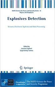 Explosives Detection- Sensors, Electronic Systems and Data Processing