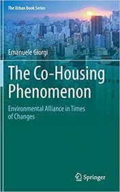 The Co-Housing Phenomenon- Environmental Alliance in Times of Changes