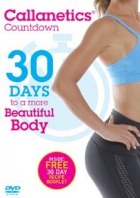 Lacey Kondi - Callanetics Countdown ~ 30 Days To A More Beautiful Body