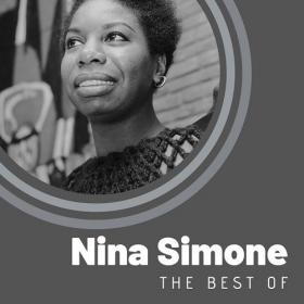 Nina Simone - The Best of Nina Simone (2020) (2020)  Mp3 320kbps [PMEDIA] ⭐️