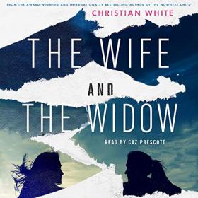 Christian White - 2020 - The Wife and the Widow (Thriller)