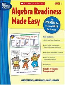 Algebra Readiness Made Easy- Grade 1- An Essential Part of Every Math Curriculum