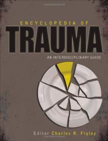 Encyclopedia of Trauma- An Interdisciplinary Guide