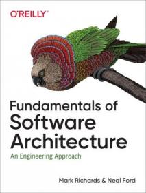 Fundamentals of Software Architecture- An Engineering Approach (True EPUB)