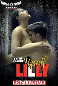 (18+)  - Hello Myself Lilly (2020) Hindi 720p HotShots WebRip x264 AAC 160MB - MovCr