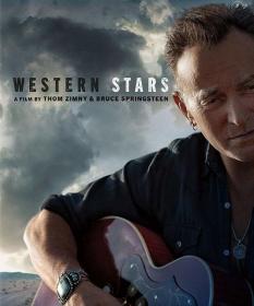Bruce Springsteen - Western Stars (2019) [720p]