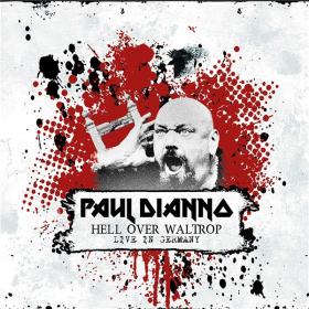 Paul Di'Anno - Hell over Waltrop [Live in Germany] (2020) MP3