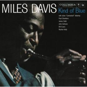 Miles Davis - Kind Of Blue (1959) (2013) (320)