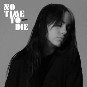 Billie Eilish No Time To Die Pop 2020 Single [320]  kbps Beats[TGx]⭐