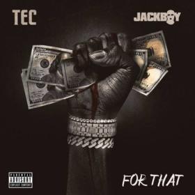 Jackboy & TEC  For That Rap 2020 Single [320]  kbps Beats[TGx]⭐