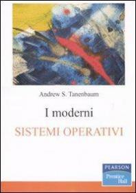 Andrew S. Tanenbaum - Moderni Sistemi Operativi - PDF ITA - TNT Village