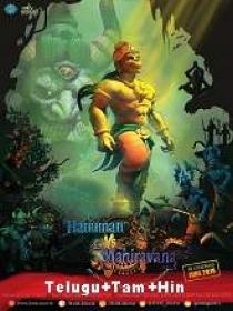 Hanuman vs Mahiravana (2018) 720p HDRip - Org Auds - [Telugu + Tamil + Hin] - 850MB