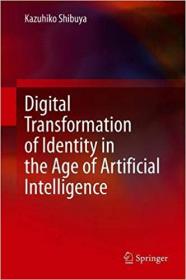 Digital Transformation of Identity in the Age of Artificial Intelligence