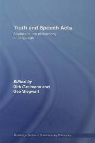 Truth and Speech Acts- Studies in the Philosophy of Language