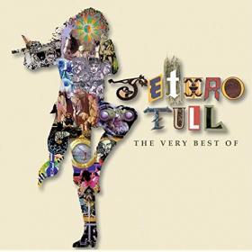 Jethro Tull - The Very Best of Jethro Tull (2007) [FLAC]