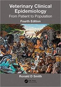 Veterinary Clinical Epidemiology- From Patient to Population, 4th Edition