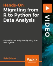 Packt - Migrating from R to Python for Data Analysis