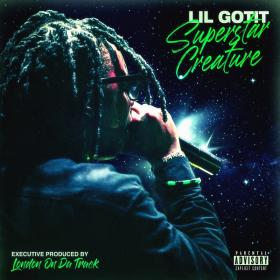 Lil Gotit - Superstar Creature Rap ~(2020) [320]  kbps Beats⭐