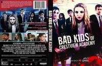 Bad Kids Of Crestview Academy - Thriller 2017 Eng Subs 1080p [H264-mp4]