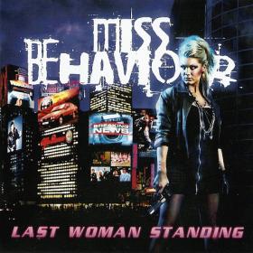 Miss Behaviour-Last Woman Standing[Eac Ape Cue][Rock City]