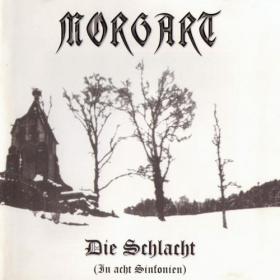 Morgart - Die Schlacht (In Acht Sinfonien) (2005) MP3 320kbps Vanila